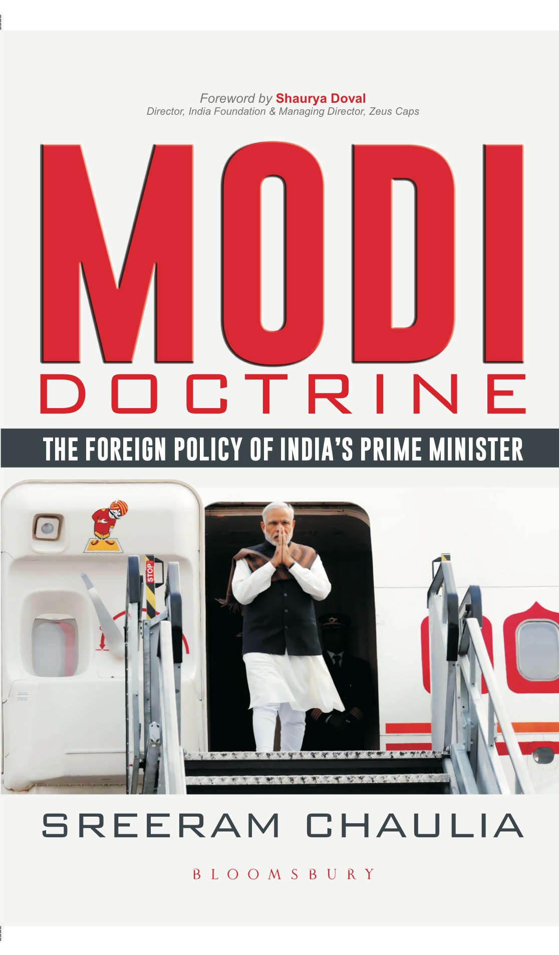 Modi Doctrine: The Foreign Policy of India’s Prime Minister